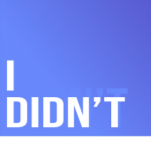 I Didn't icon
